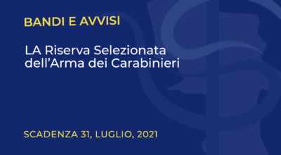 LA Riserva Selezionata dell’Arma dei Carabinieri