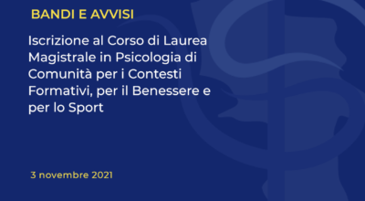 Riapertura del bando per l’iscrizione al Corso di Laurea Magistrale in Psicologia di Comunità per i Contesti Formativi, per il Benessere e per lo Sport presso l’Università degli Studi di Salerno