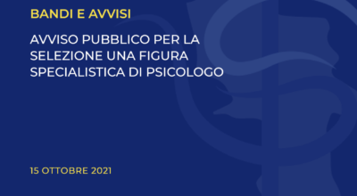 AVVISO PUBBLICO PER LA SELEZIONE UNA FIGURA SPECIALISTICA DI PSICOLOGO