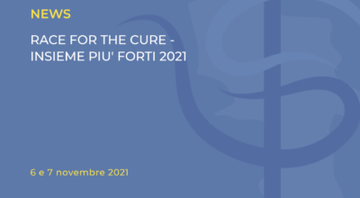RACE FOR THE CURE – INSIEME PIU’ FORTI 2021