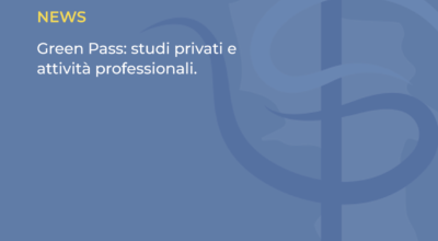 Green Pass: studi privati e attività professionali.