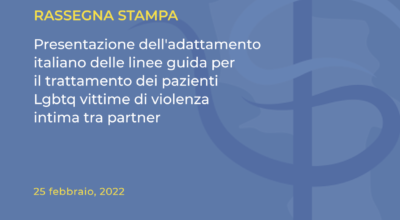 Presentazione dell’adattamento italiano delle linee guida per il trattamento dei pazienti Lgbtq vittime di violenza intima tra partner.