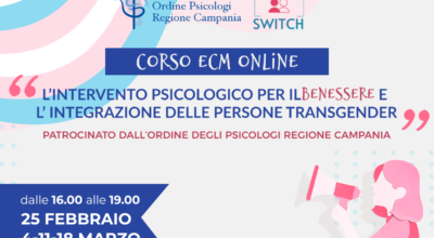 Corso ECM online: “L’intervento psicologico per il benessere e l’integrazione delle persone transgender”