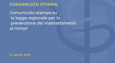 Comunicato stampa su la legge regionale per la prevenzione dei maltrattamenti ai minori