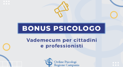 Bonus Psicologo: vedemecum per cittadini e professionisti
