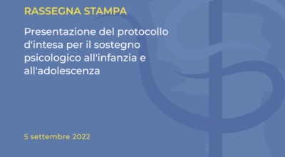 Presentazione del protocollo d’intesa per il sostegno psicologico all’infanzia e all’adolescenza