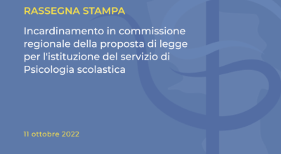 Incardinamento in commissione  regionale della proposta di legge  per l’istituzione del servizio di  Psicologia scolastica