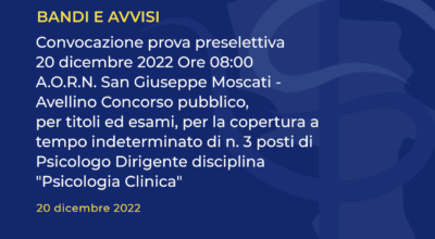 Avellino Concorso pubblico, per titoli ed esami, per la copertura a tempo indeterminato di n. 3 posti di Psicologo Dirigente disciplina