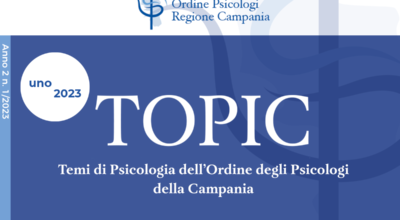 È ONLINE IL “NUMERO 1”, anno 2023, DI TOPIC – la rivista scientifica OPRC