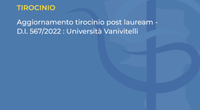 AGGIORNAMENTO TIROCINIO POST LAUREAM – D.I. 567/2022: UNIVERSITÀ VANVITELLI