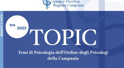 È ONLINE IL “NUMERO 3”, anno 2023, DI TOPIC – la rivista scientifica OPRC