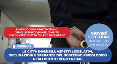 Le città invisibili: aspetti legislativi, declinazioni e speranze del sostegno psicologico negli Istituti Penitenziari