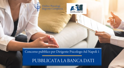 Asl Napoli 1 – Pubblicata la Banca Dati per il Concorso Pubblico per Dirigente Psicologo