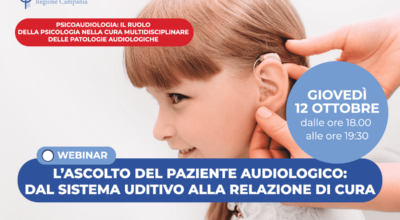 L’ascolto del paziente audiologico: dal sistema uditivo alla relazione di cura