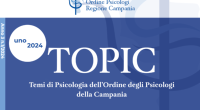 È ONLINE IL “NUMERO 1”, anno 2024, DI TOPIC – la rivista scientifica OPRC