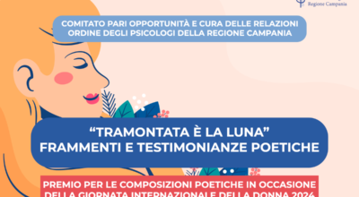 Premio di poesia “Tramontata è la Luna” – Frammenti e testimonianze poetiche