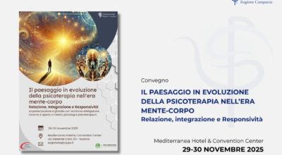 Convegno: “Il paesaggio in evoluzione della psicoterapia nell’era mente-corpo. Relazione, integrazione e responsività”