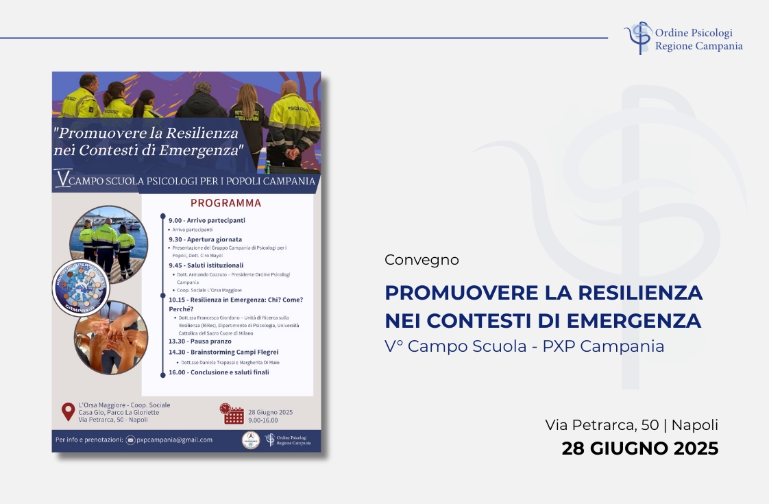 “Promuovere la Resilienza nei contesti di Emergenza” – V Campo Scuola PXP Campania