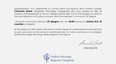 Il cordoglio dell’Ordine degli Psicologi della Regione Campania per la scomparsa della dott.ssa Concetta Rossi