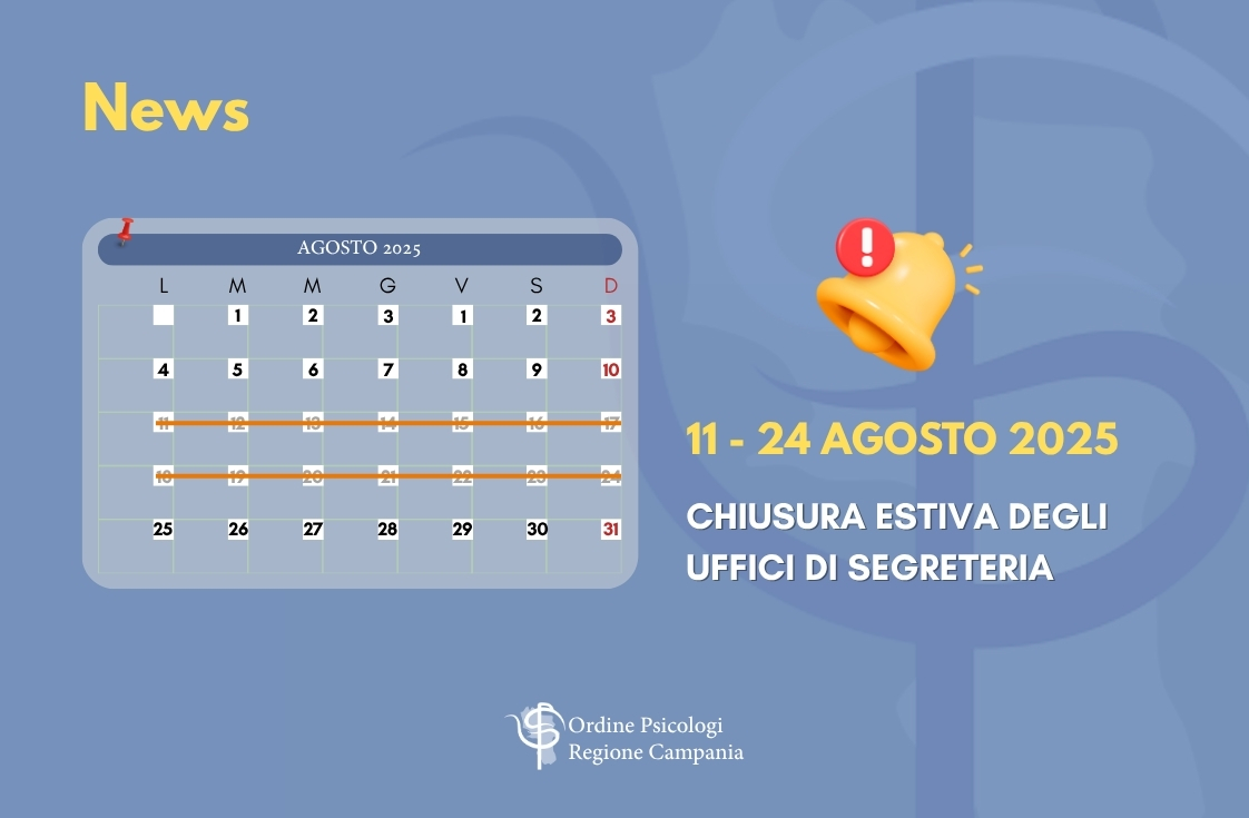 11-24 Agosto 2025: Chiusura Estiva degli Uffici di Segreteria