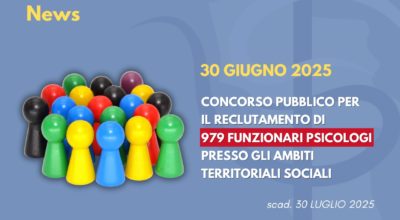 Concorso pubblico per il reclutamento di 979 funzionari psicologi presso gli Ambiti Territoriali Sociali
