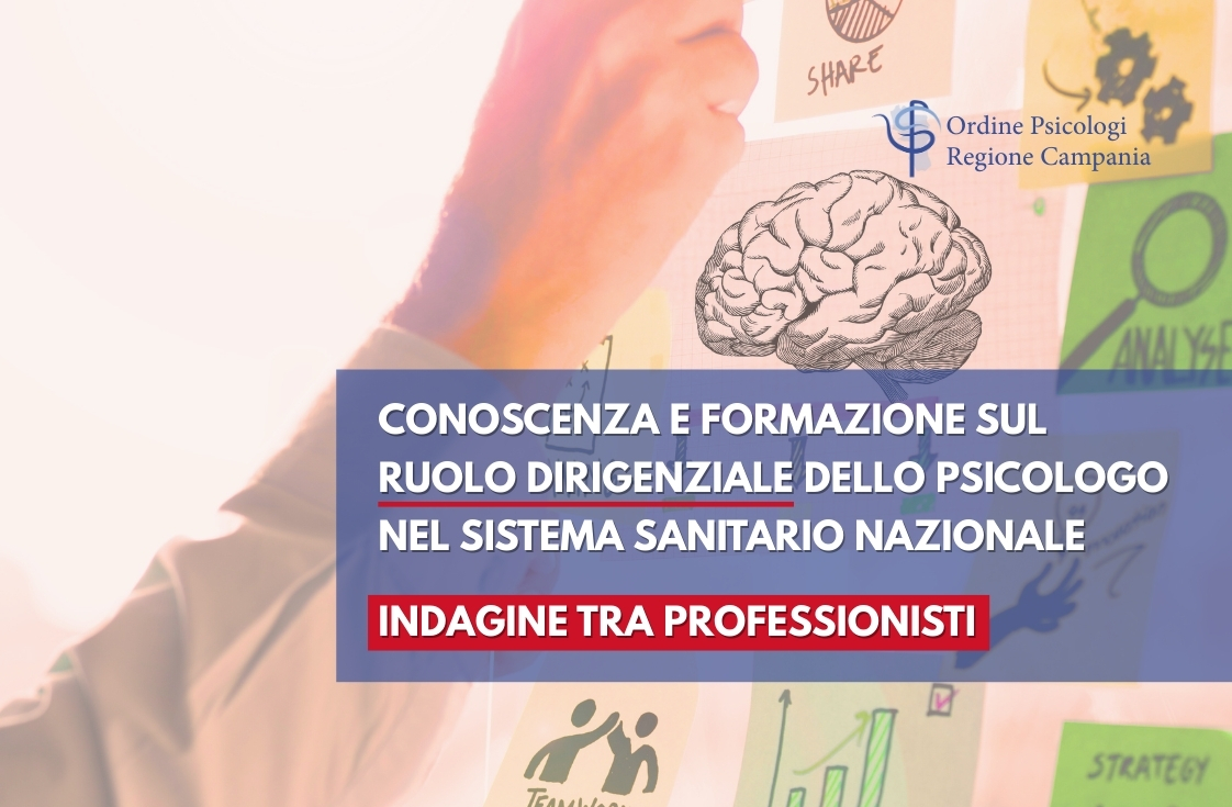 Indagine OPRC: Conoscenza e Formazione sul Ruolo Dirigenziale dello Psicologo nel Sistema Sanitario Nazionale