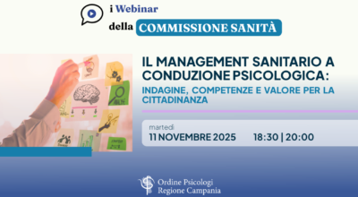 Il Management Sanitario a conduzione Psicologica: indagine, competenze e valore per la cittadinanza