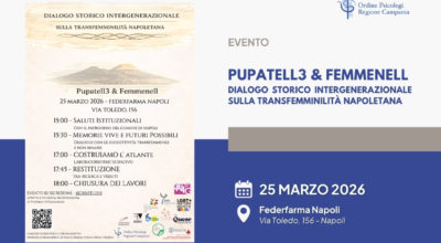 Pupatell3 & Femmenell – Dialogo storico intergenerazionale sulla transfemminilità napoletana