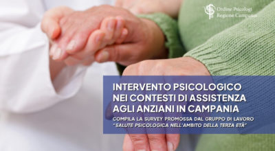 Indagine del GdL Salute Psicologica nell’ambito della terza età: l’intervento psicologico nei contesti di assistenza agli anziani in Campania