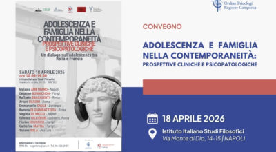 Adolescenza e famiglia nella contemporaneità: prospettive cliniche e psicopatologiche