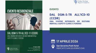Dal DSM-5-TR all’ICD-11 (CDDR) – Una visione integrata dei disturbi mentali: aspetti clinici e forensi