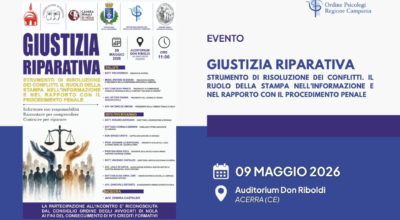 Giustizia Riparativa. Strumento di risoluzione dei conflitti. Il ruolo della stampa nell’informazione e nel rapporto con il procedimento penale