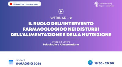 Il ruolo dell’intervento farmacologico nei Disturbi dell’Alimentazione e della Nutrizione