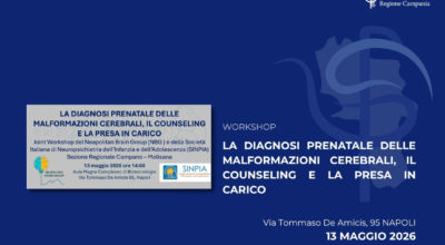 La diagnosi prenatale delle malformazioni cerebrali, il counseling e la presa in carico