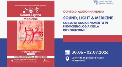 Sound, Light & Medicine – Corso di Aggiornamento in endocrinologia della riproduzione