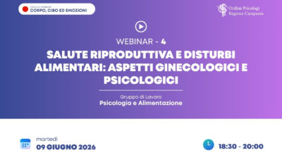 Salute riproduttiva e Disturbi Alimentari: aspetti ginecologici e psicologici