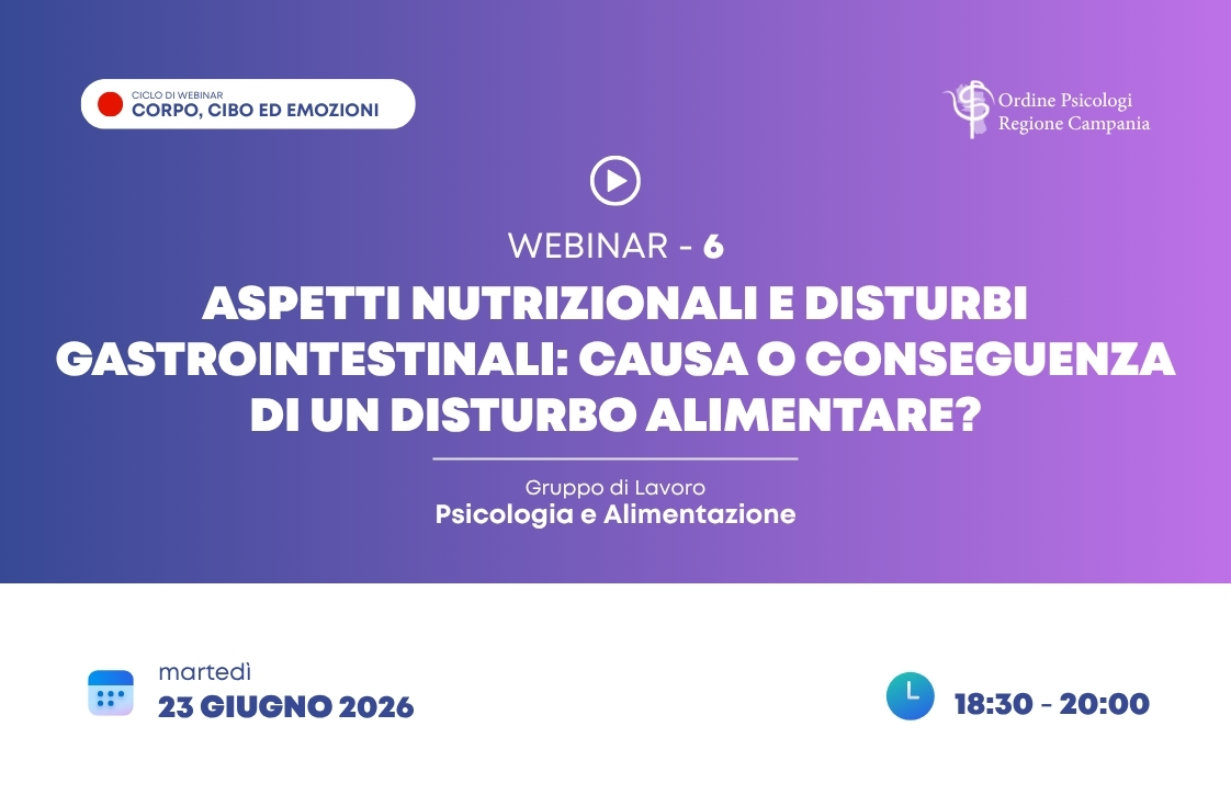 Aspetti Nutrizionali e Disturbi Gastrointestinali: causa o conseguenza di un Disturbo Alimentare?