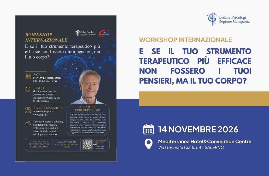 Workshop Internazionale: “E se il tuo strumento terapeutico più efficace non fossero i tuoi pensieri, ma il tuo corpo?”