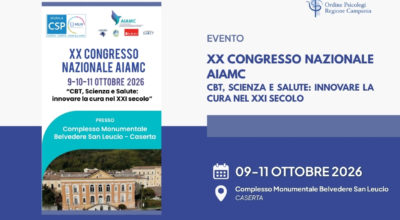 XX Congresso Nazionale AIAMC: CBT, Scienza e Salute: innovare la cura nel XXI secolo
