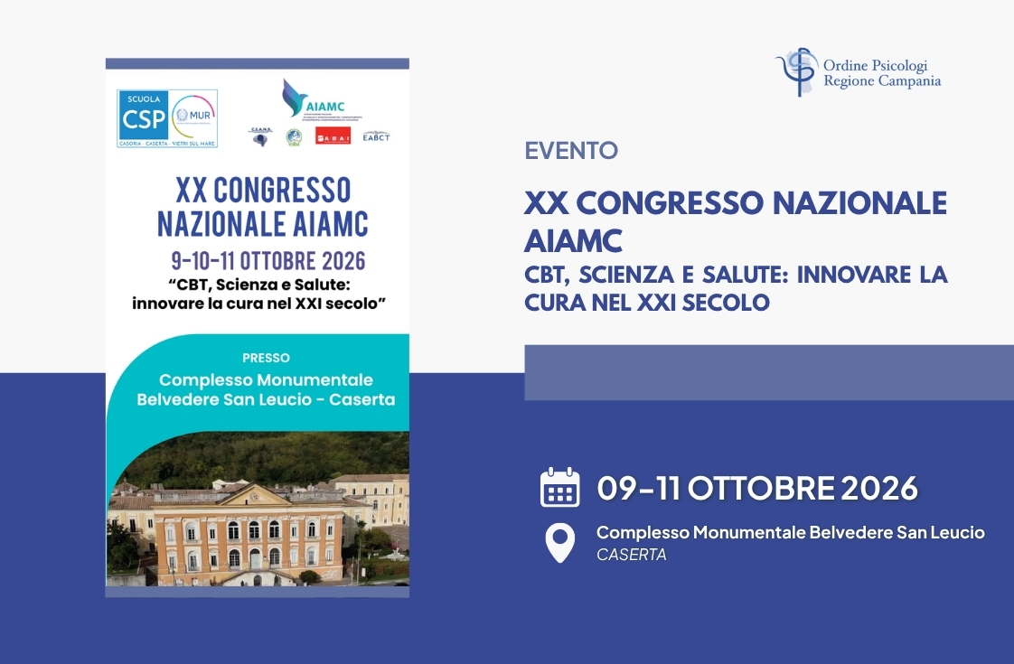 XX Congresso Nazionale AIAMC: CBT, Scienza e Salute: innovare la cura nel XXI secolo