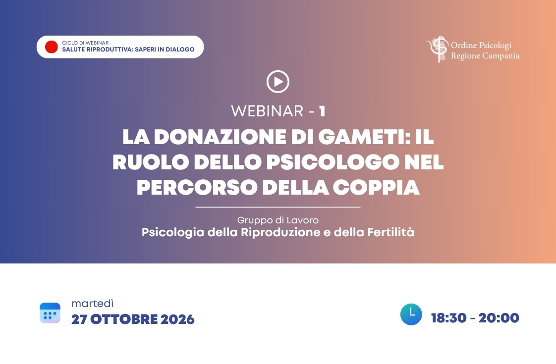 La donazione di gameti: il ruolo dello psicologo nel percorso della coppia